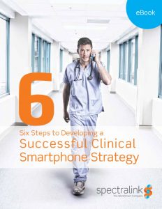 Download "6 Steps to Developing a Successful Clinical Smartphone Strategy"! 