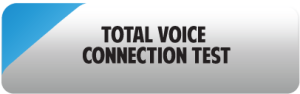 total voice connection test